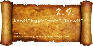 Kerékgyártó István névjegykártya